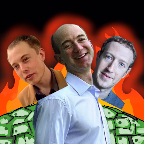 Elon Musk, Jeff Bezos, and Mark Zuckerberg on a pile of money with fire in the background.
